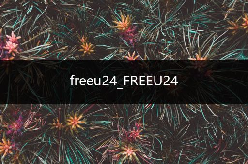 freeu24_FREEU24